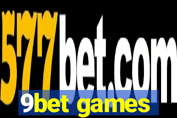 9bet games